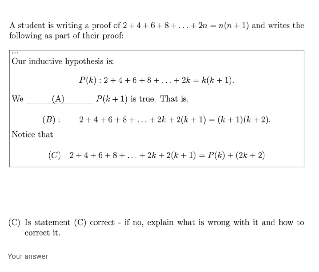 Solved A Student Is Writing A Proof Of 2+4+6+8+...+ 2n = | Chegg.com