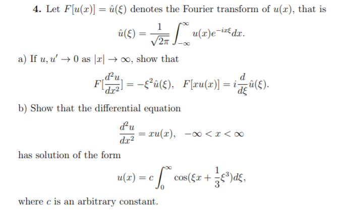 Solved 4 Let F U L U Denotes The Fourier Transform Chegg Com