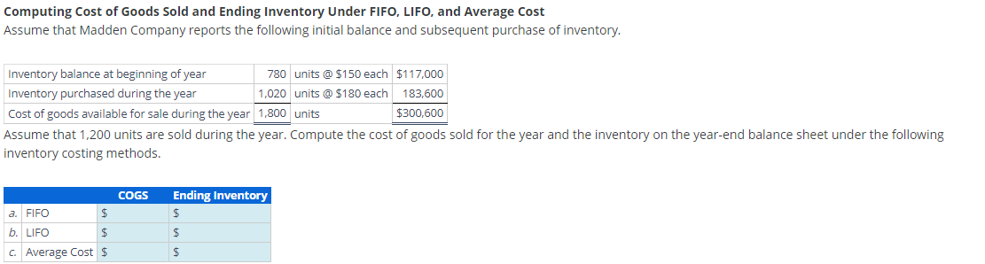 [Solved]: Computing Cost of Goods Sold and Ending Inventory