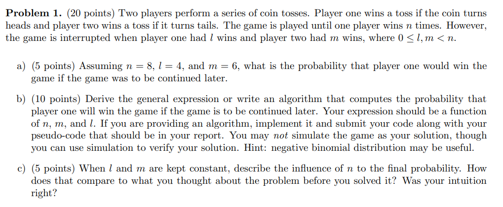 Solved Problem 1. (20 points) Two players perform a series | Chegg.com
