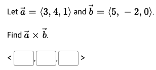 Solved Let A 3 4 1 And 7 5 2 0 Find A X 7 Chegg Com