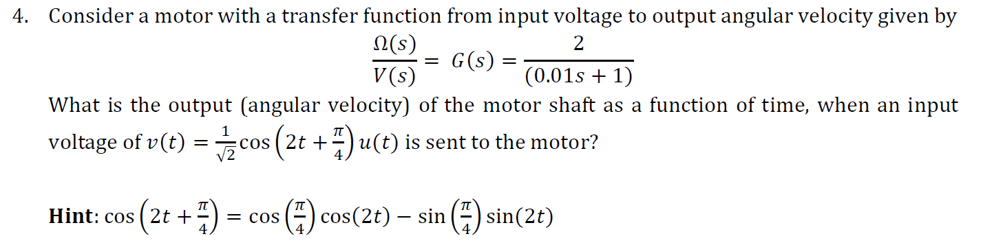 Solved Consider a motor with a transfer function from input | Chegg.com