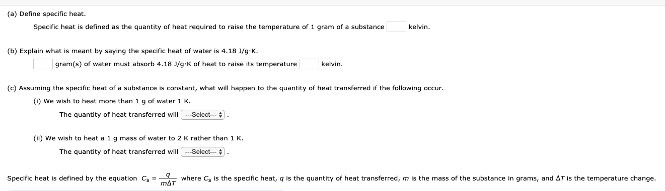 solved-a-define-specific-heat-specific-heat-is-defined-as-chegg