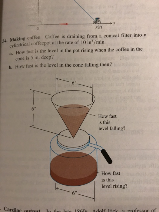 Solved 34. Coffee is drawing from a comical filter into a