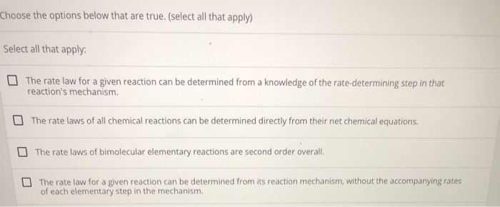 Solved Choose the options below that are true. (select all | Chegg.com