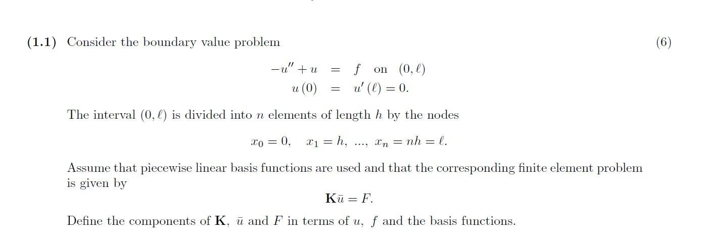 Solved (1.1) Consider the boundary value problem (6) | Chegg.com