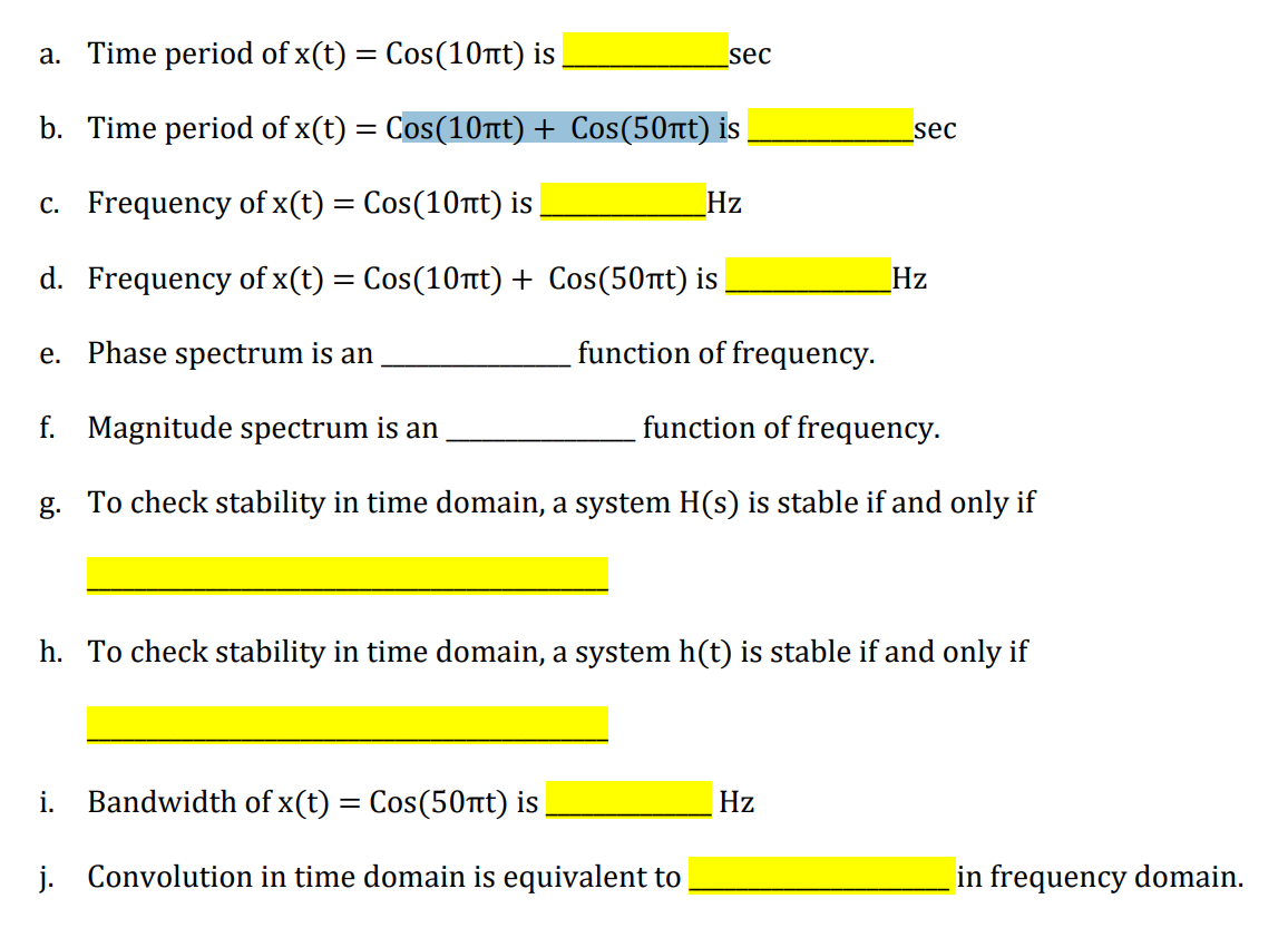 Solved A. Time Period Of X(t)=Cos(10πt) Is Sec B. Time | Chegg.com