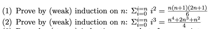 Solved = (1) Prove by (weak) induction on n: 91T 12 (2) | Chegg.com
