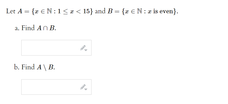 Solved Let A={x∈N:1≤x