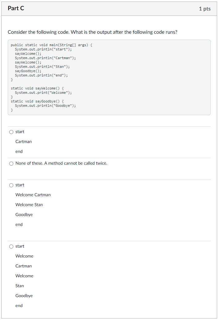Solved Part C 1 pts Consider the following code. What is the | Chegg.com