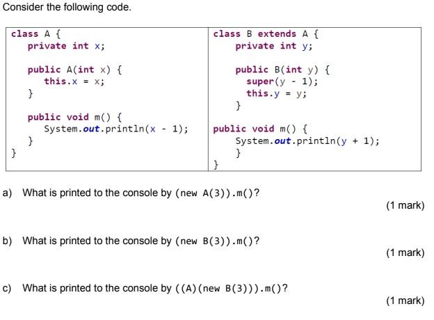 Solved Consider the following code. a) What is printed to | Chegg.com