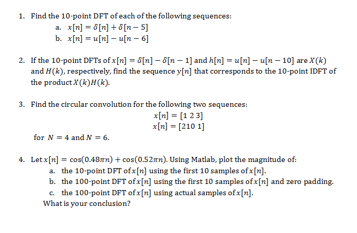 1 Find The 10 Point Dft Of Each Of The Following Chegg Com