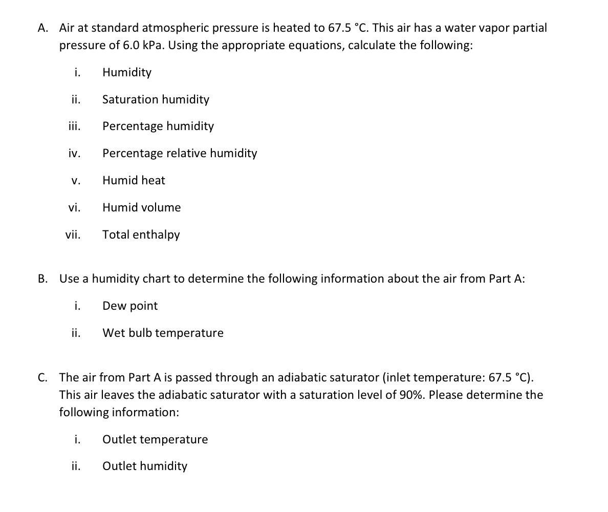 Solved A. Air at standard atmospheric pressure is heated to