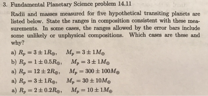 Solved 3. Fundamental Planetary Science problem 14.11 Radii | Chegg.com