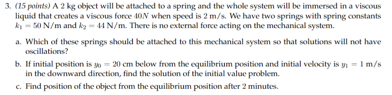 Solved A Problem 3 30 Points An Object Of Mass 2 Kg Chegg Com