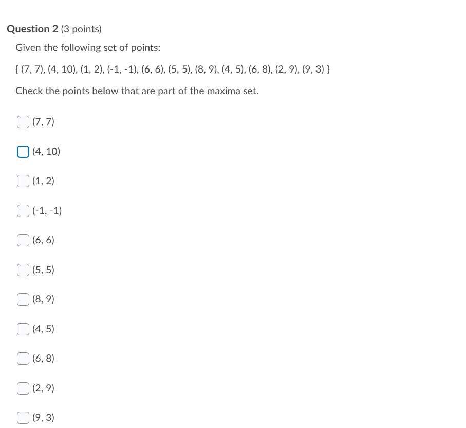 Solved Question 2 (3 points) Given the following set of | Chegg.com