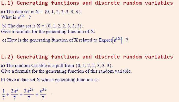 Solved L.1) Generating functions and discrete random | Chegg.com