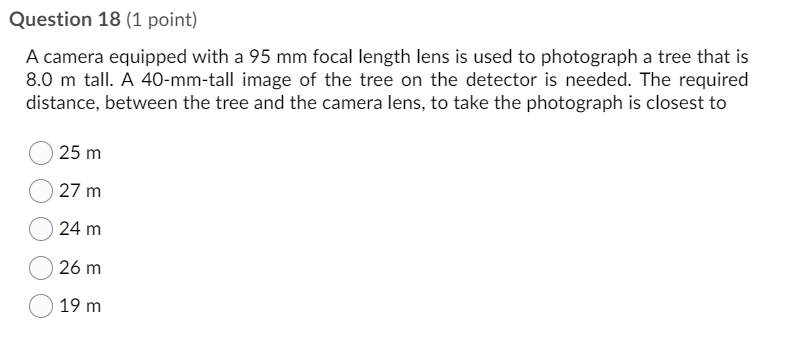 Solved Question 18 (1 point) A camera equipped with a 95 mm | Chegg.com