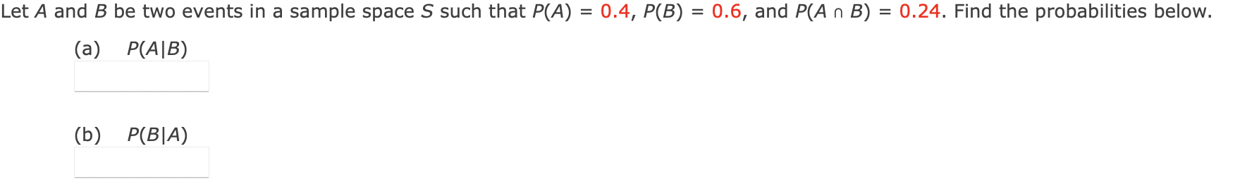Solved = = = Let A and B be two events in a sample space s | Chegg.com