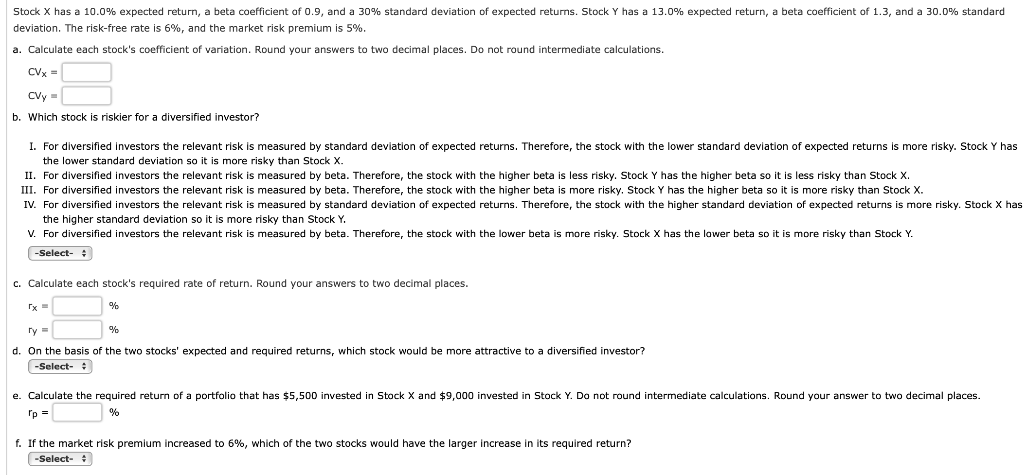 Solved Stock X has a 10.0 expected return, a beta