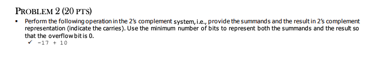 Solved PROBLEM 2 (20 PTS) • Perform the following operation | Chegg.com