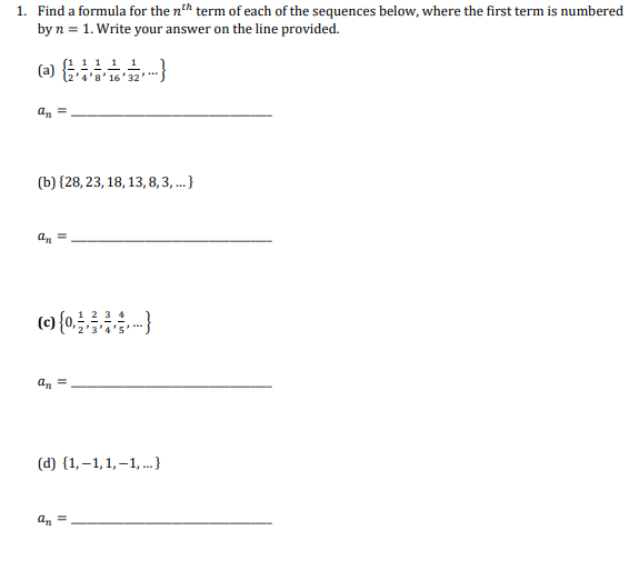 Solved 1. Find a formula for the nth term of each of the | Chegg.com