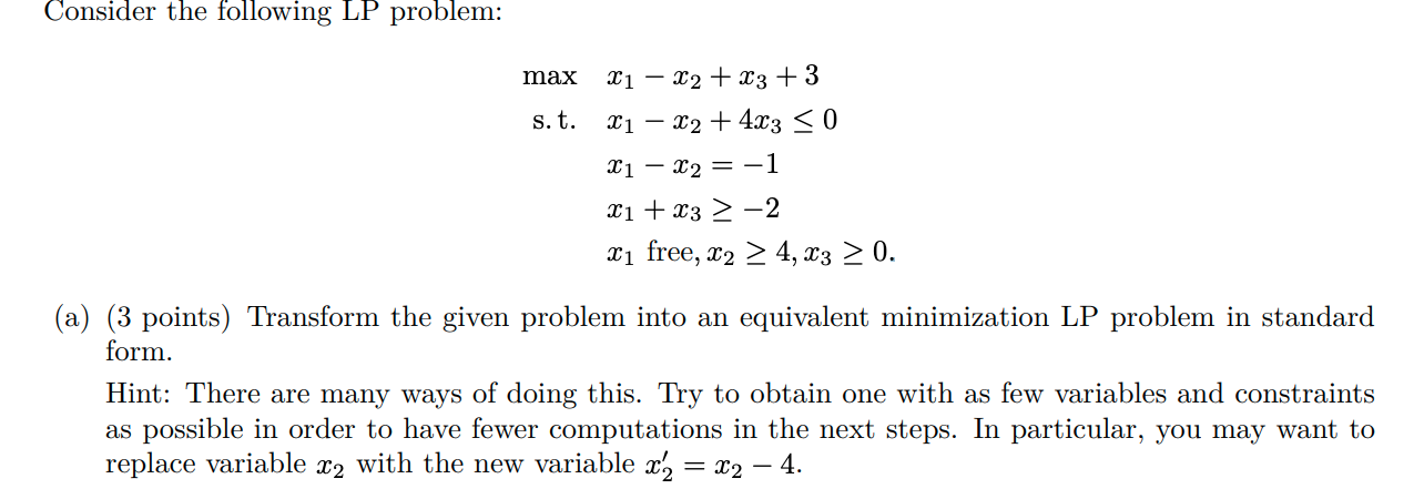 Solved Consider the following LP problem: max s. t. X1 – x2 | Chegg.com