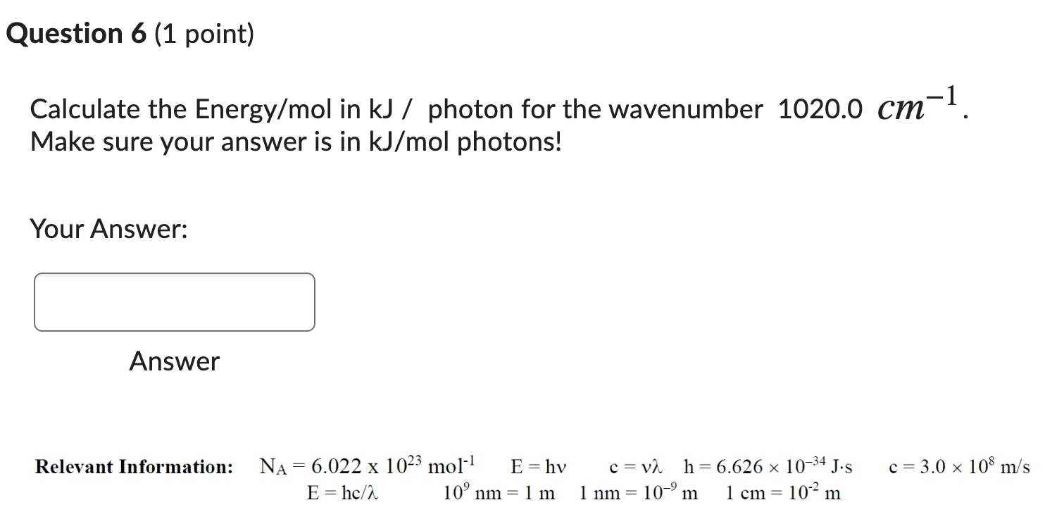 Solved Calculate The Energy/mol In KJ/ Photon For The | Chegg.com