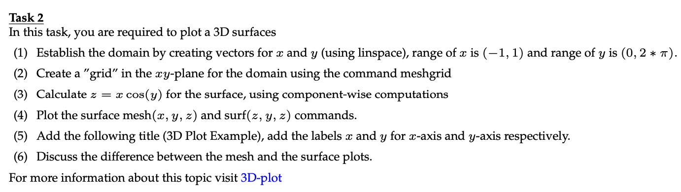 Solved Matlab In this task, you are required to plot a 3D | Chegg.com