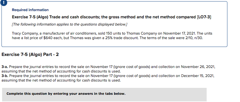 Solved Required information Exercise 7-5 (Algo) Trade and | Chegg.com