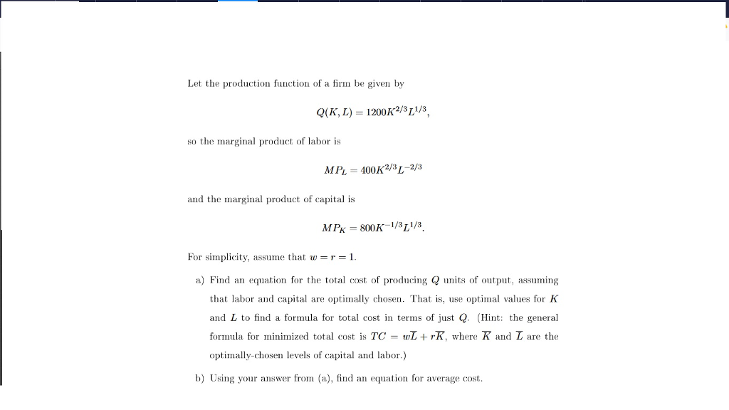 Solved Let the production function of a firm be given by | Chegg.com