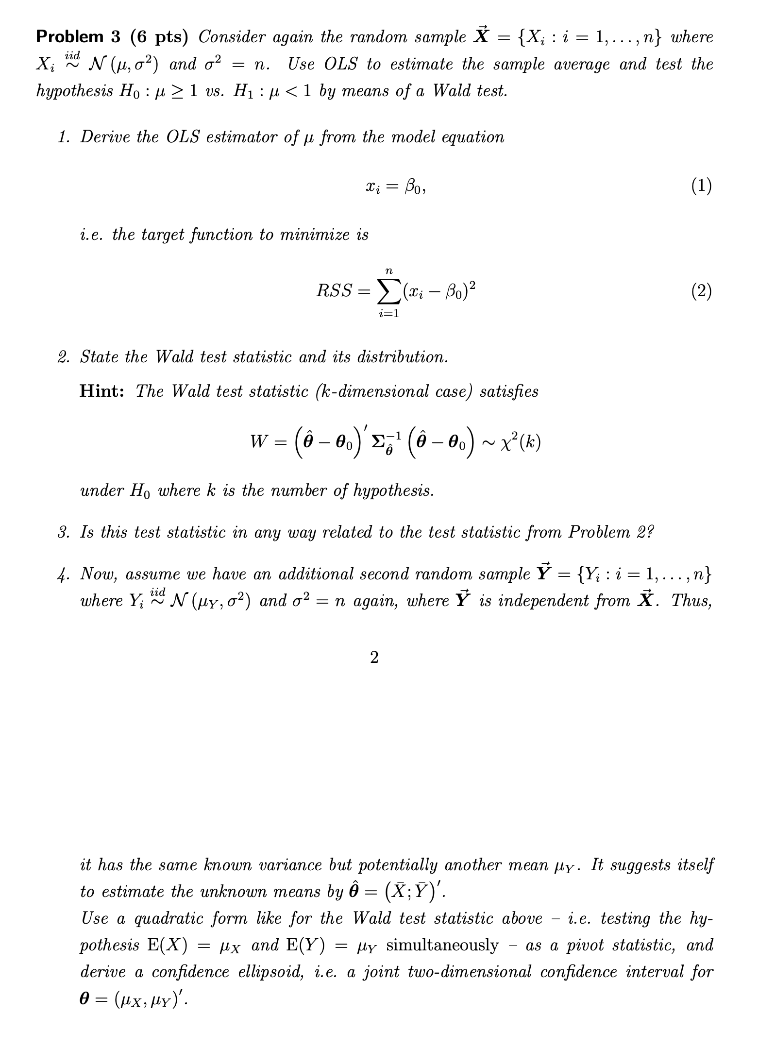 Solved Problem 3 (6 Pts) Consider Again The Random Sample | Chegg.com