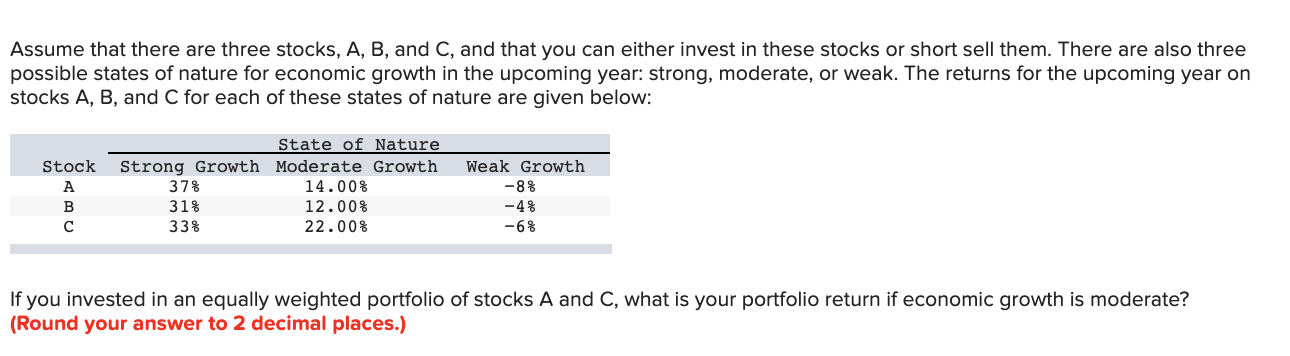 Solved Assume That There Are Three Stocks, A, B, And C, And | Chegg.com