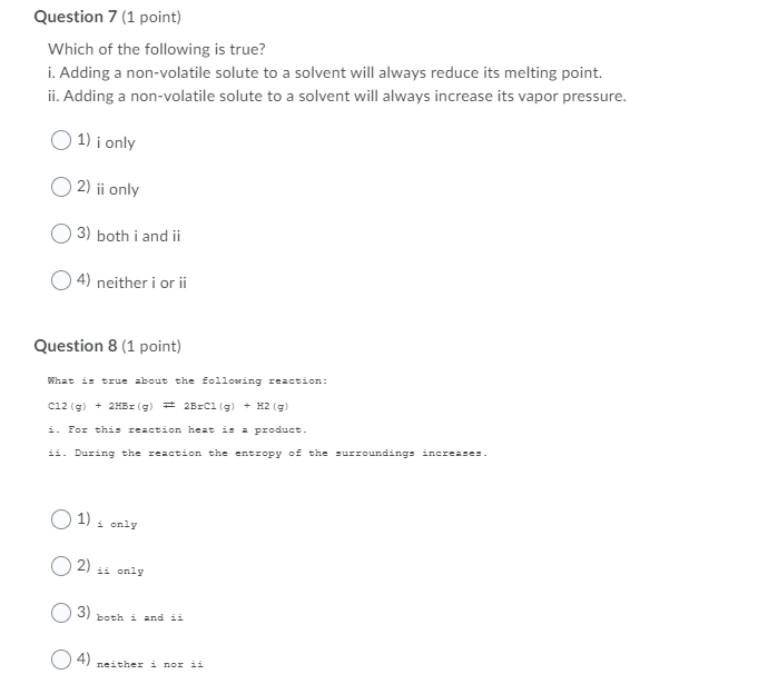 Solved Question 7 (1 point) Which of the following is true? | Chegg.com
