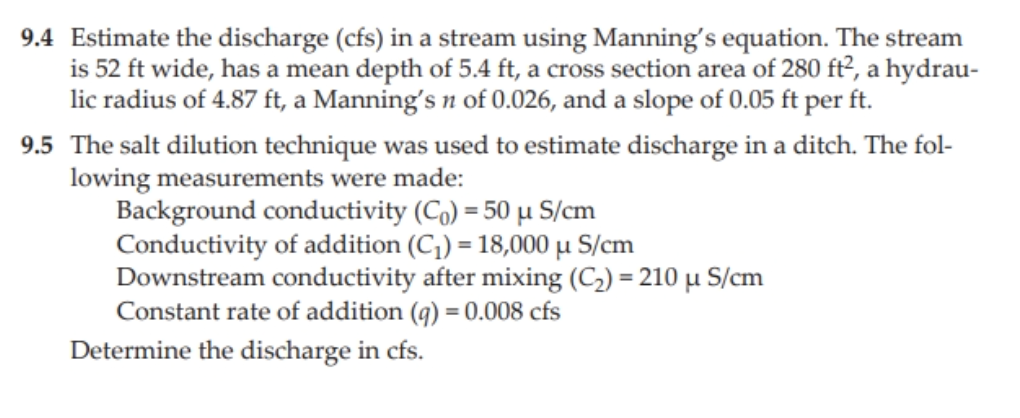 Solved 9.4 Estimate the discharge (cfs) in a stream using | Chegg.com