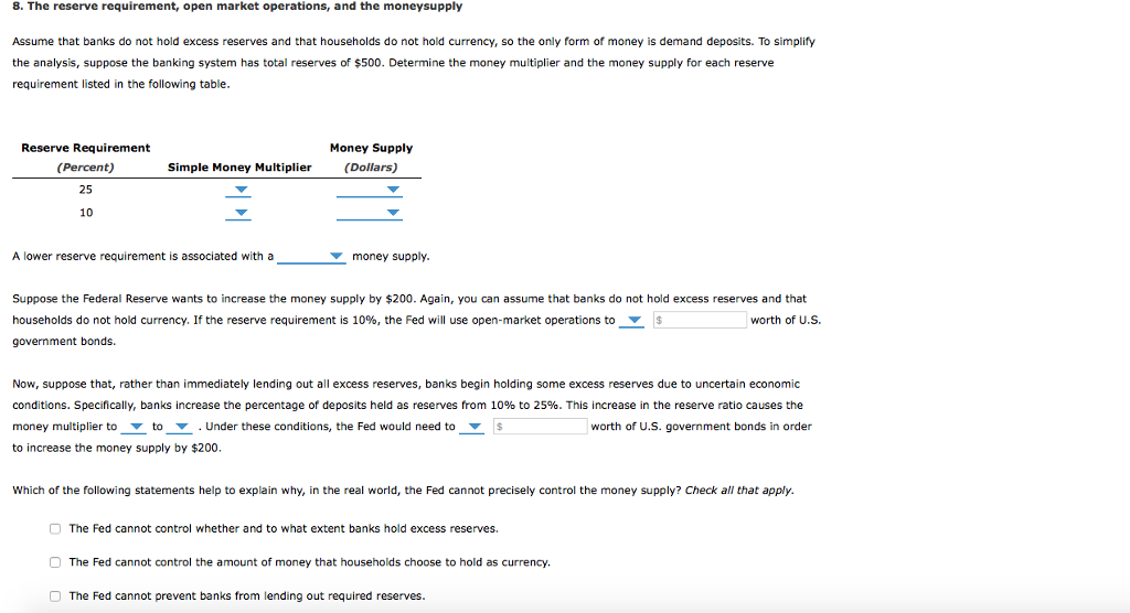 Solved 8. The Reserve Requirement, Open Market Operations, | Chegg.com