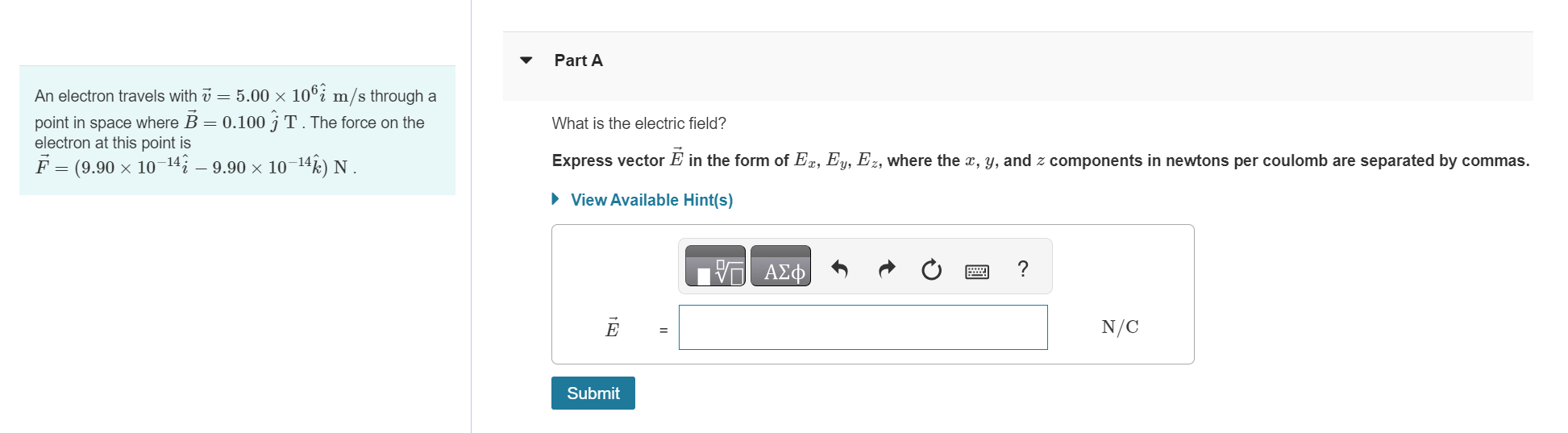 Solved An electron travels with v=5.00×106i^ m/s through a | Chegg.com