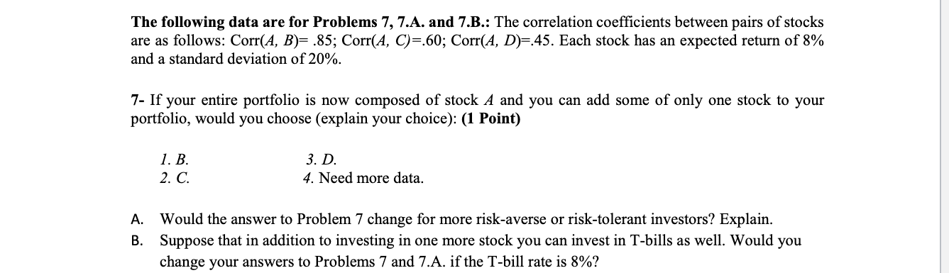 Solved The Following Data Are For Problems 7, 7.A. ﻿and | Chegg.com