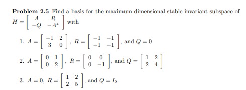 Solved Problem 2.5 Find a basis for the maximum dimensional | Chegg.com