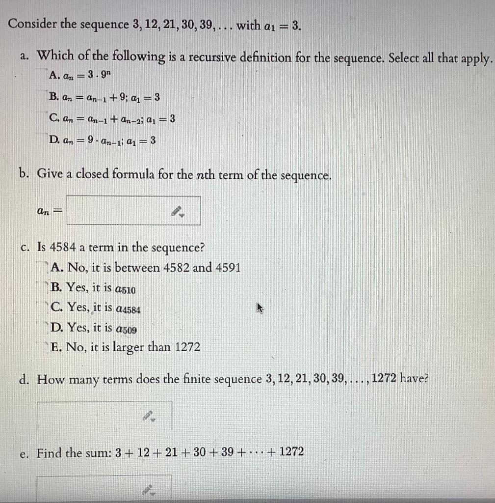Solved Consider the sequence 3, 12, 21, 30, 39, ... with a1 | Chegg.com