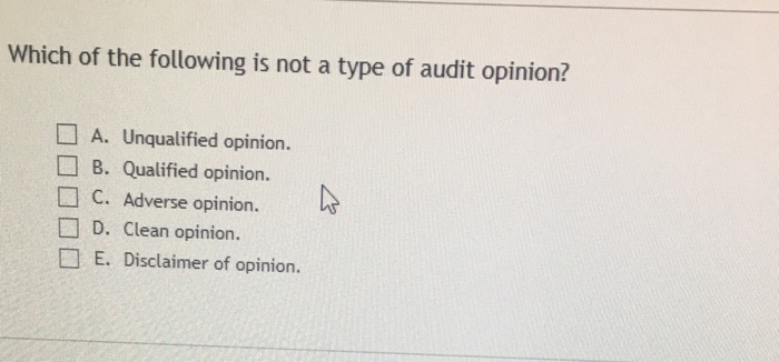 Solved Which Of The Following Is Not A Type Of Audit | Chegg.com