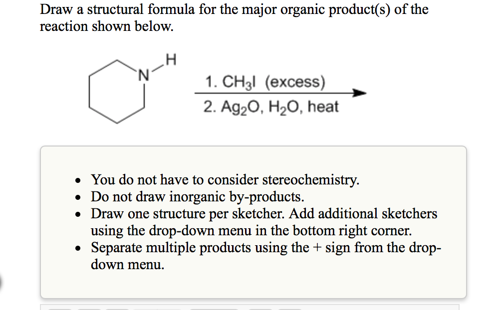 Solved Draw a structural formula for the major organic