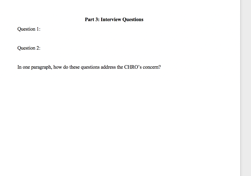 Solved Part 3: Interview Questions Question 1: Question 2: | Chegg.com