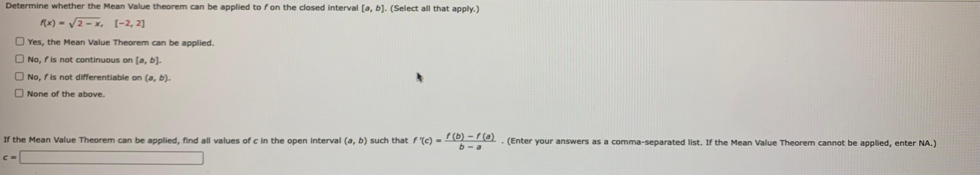 Solved Determine whether the Mean Value theorem can be | Chegg.com