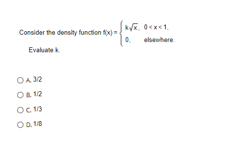Solved Consider The Density Function Fx Kx00
