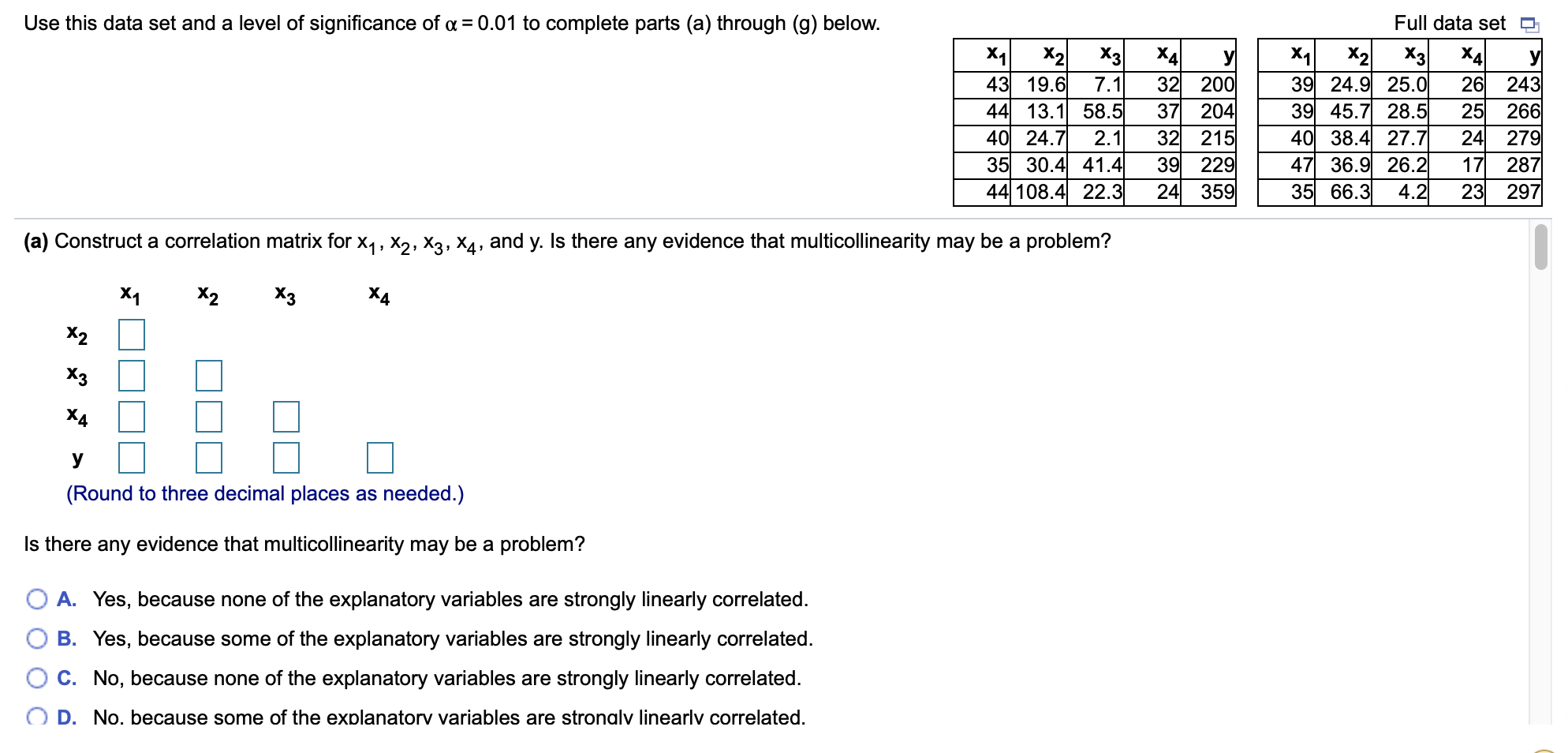 Use This Data Set And A Level Of Significance Of A Chegg Com