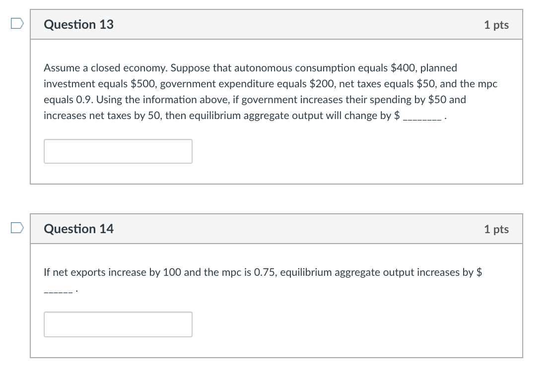 Solved D Question 9 1 pts Assume a closed economy with no | Chegg.com