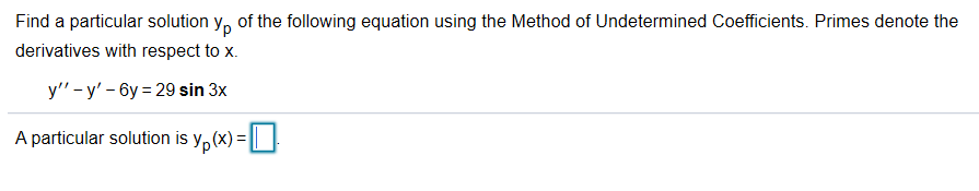 Solved Find A Particular Solution Y Of The Following 1601