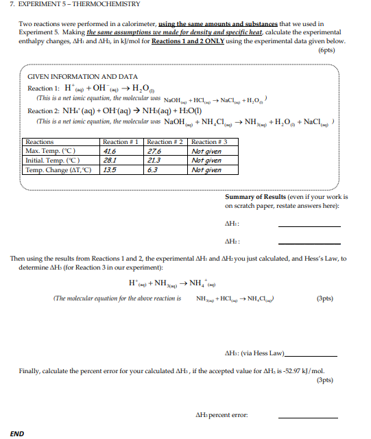 Solved 7. EXPERIMENT 5-THERMOCHEMISTRY Two Reactions Were | Chegg.com