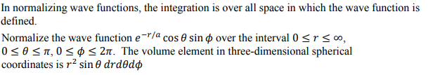 Solved In Normalizing Wave Functions, The Integration Is | Chegg.com